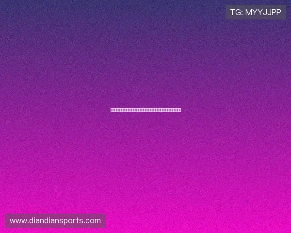 皇冠体育赛事直播与竞猜指南让你实时掌握比赛动态赢取更多奖励 皇冠体育赛事直播与竞猜指南让你实时掌握比赛动态赢取更多奖励